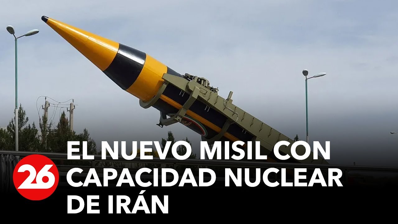 Nuevo misil iran&iacute;: mayor alcance y capacidad nuclear |&nbsp;#26Global