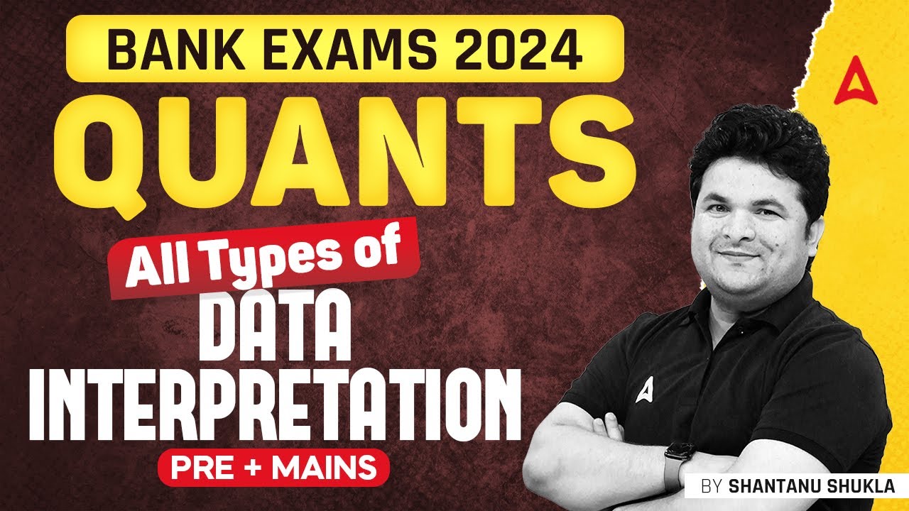 Data Interpretation for Bank Exams 2024 | Maths By Shantanu Shukla