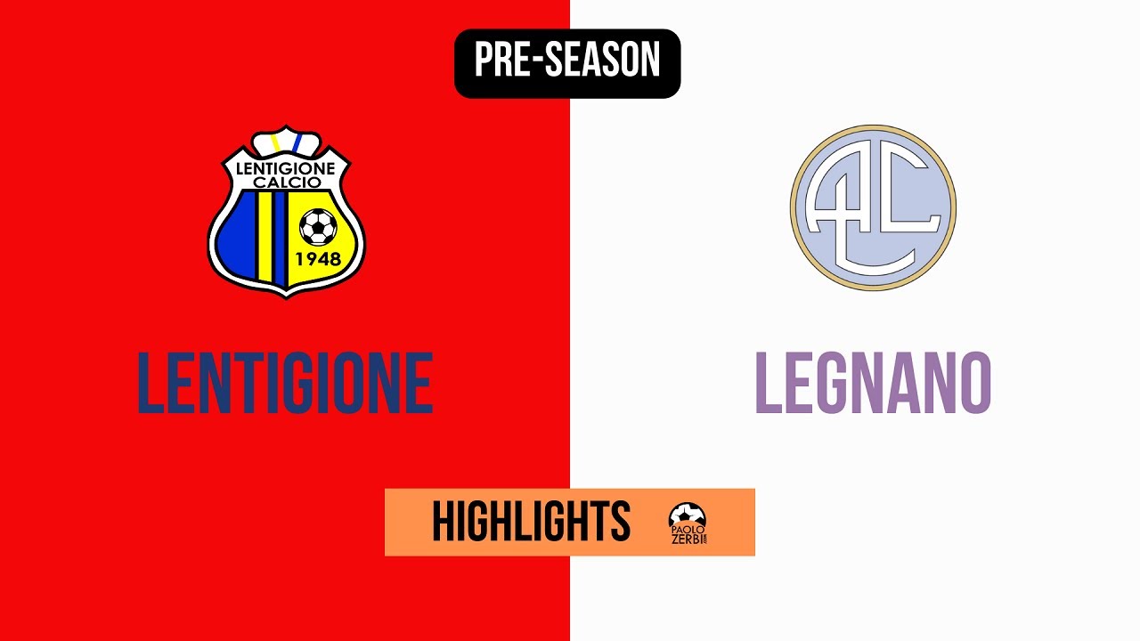 [HIGHLIGHTS] Pre-Season 22-23: Lentigione-Legnano
