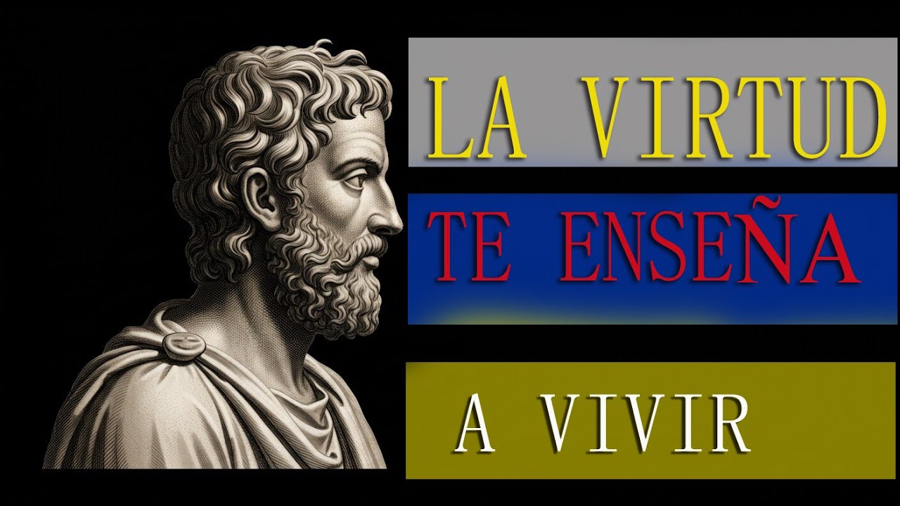 ESTE ES EL SECRETO ESTOICO QUE CAMBIARA TU VIDA: VIRTUD | ESTOICISMO