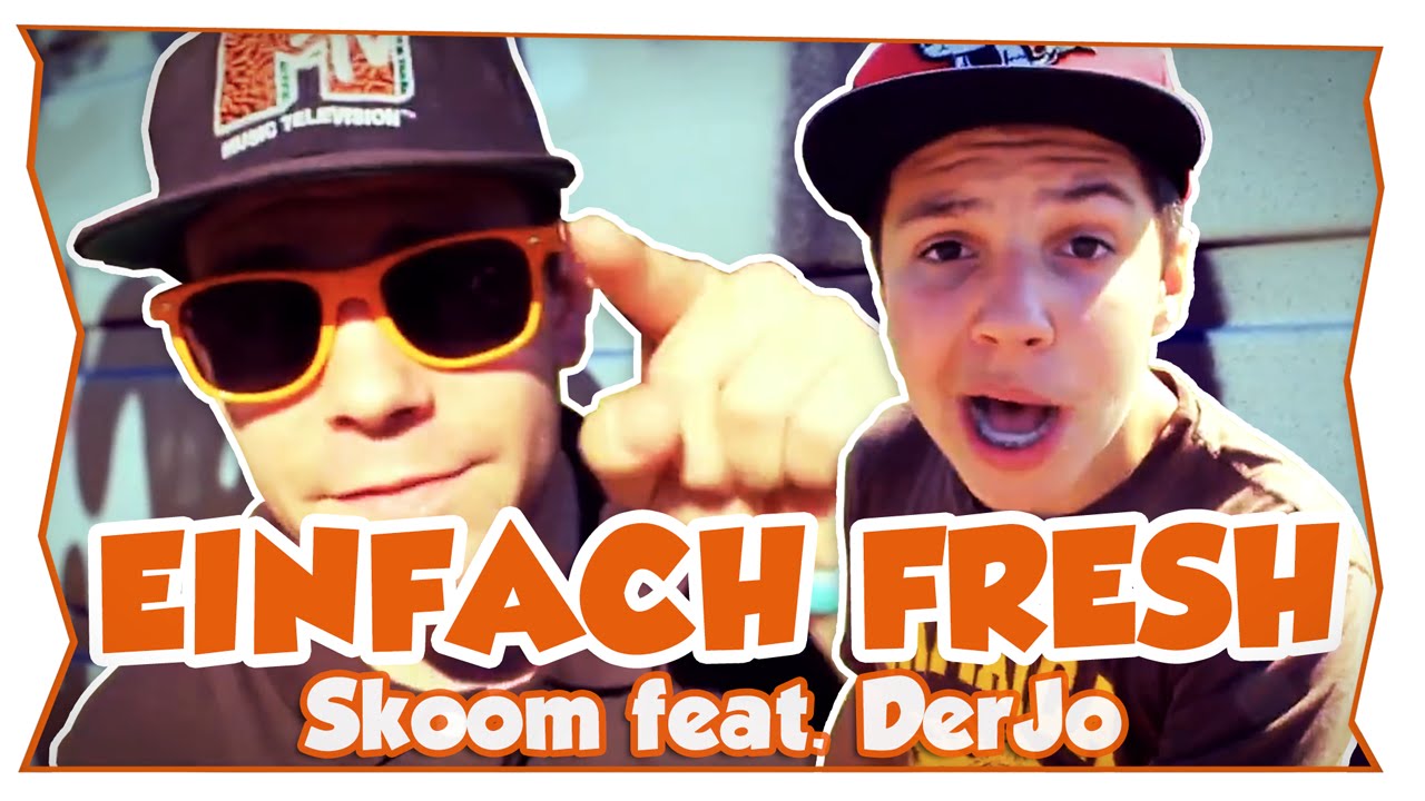 Skoom feat. DerJo - Einfach Fresh (offizielles Video)