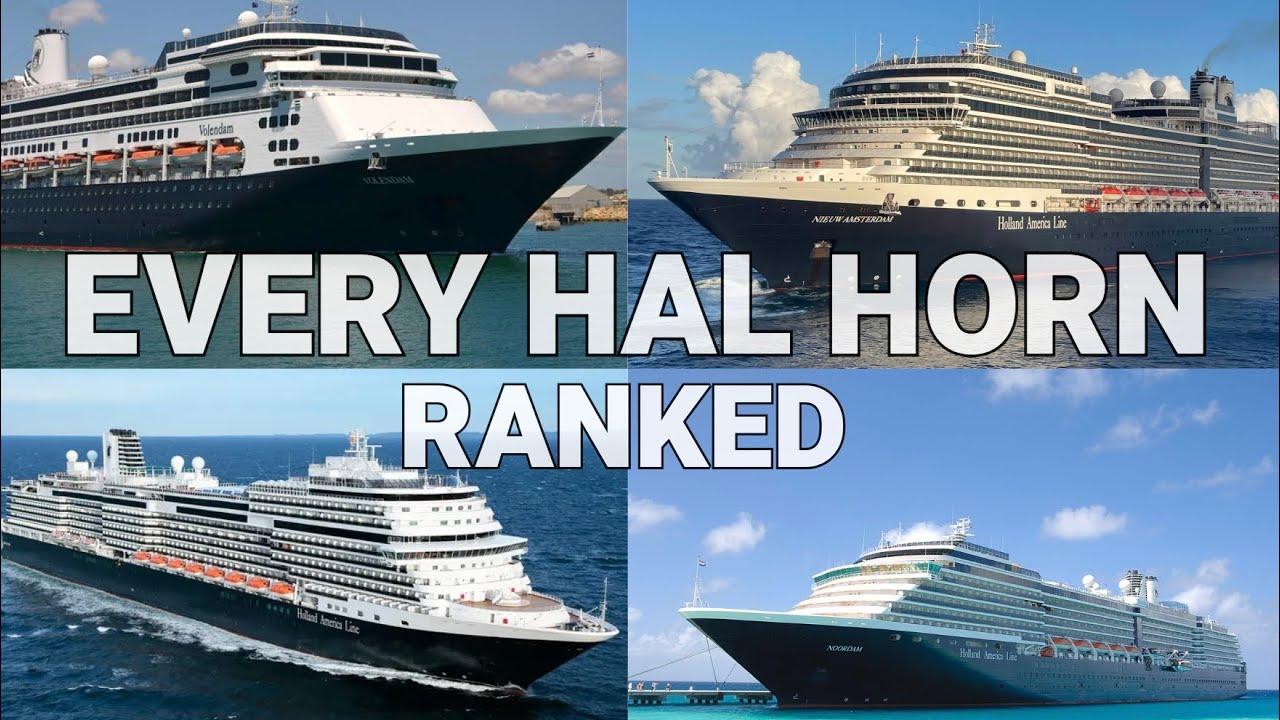 Every Holland America Line Horn Ranked by Ship Rating!