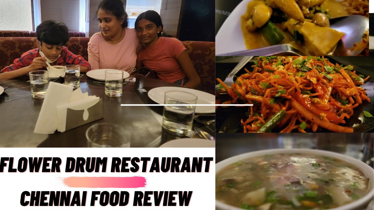 Flower Drum Veg Restaurant, Egmore &ndash; Honest Food Review | Chennai Food Guide 🌸🥢