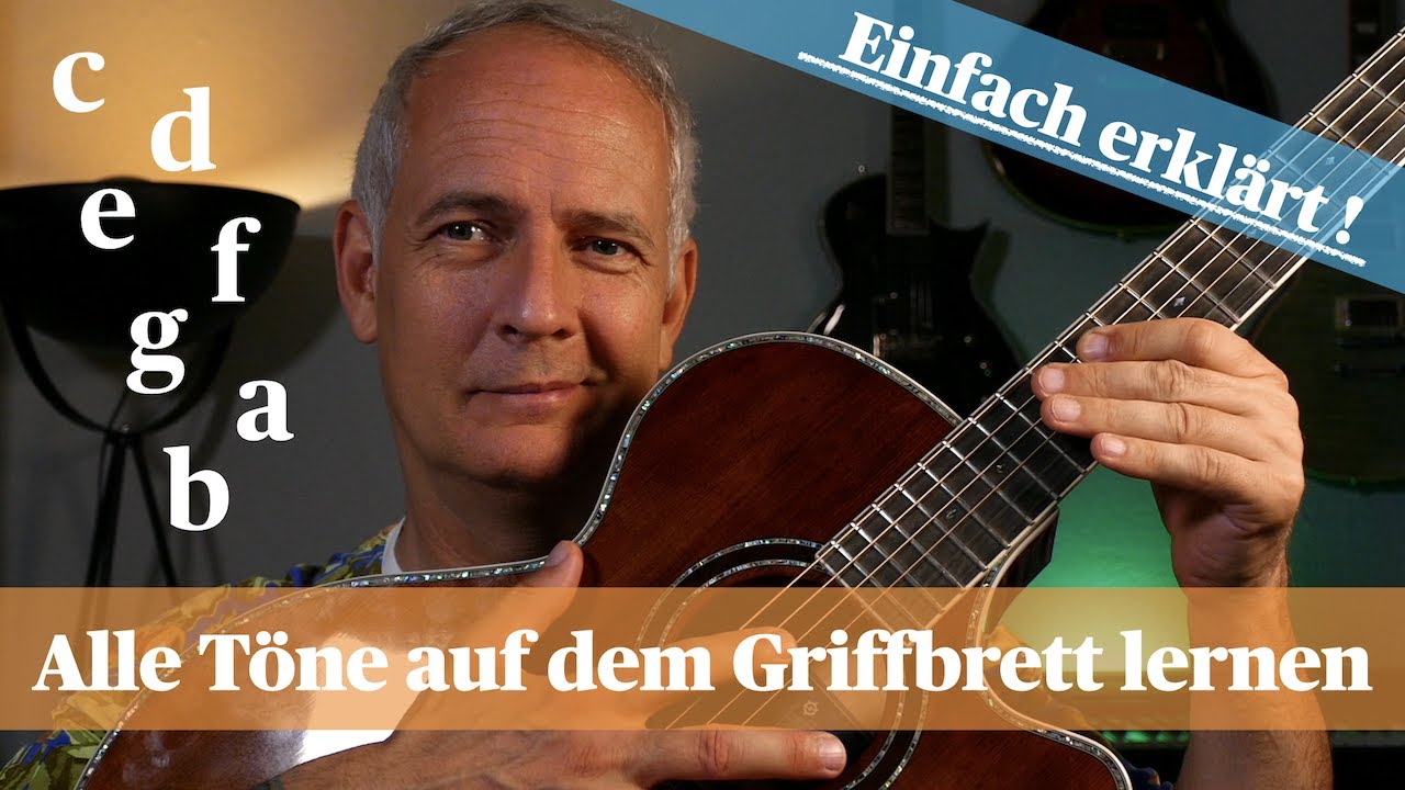 Alle Töne auf der Gitarre lernen