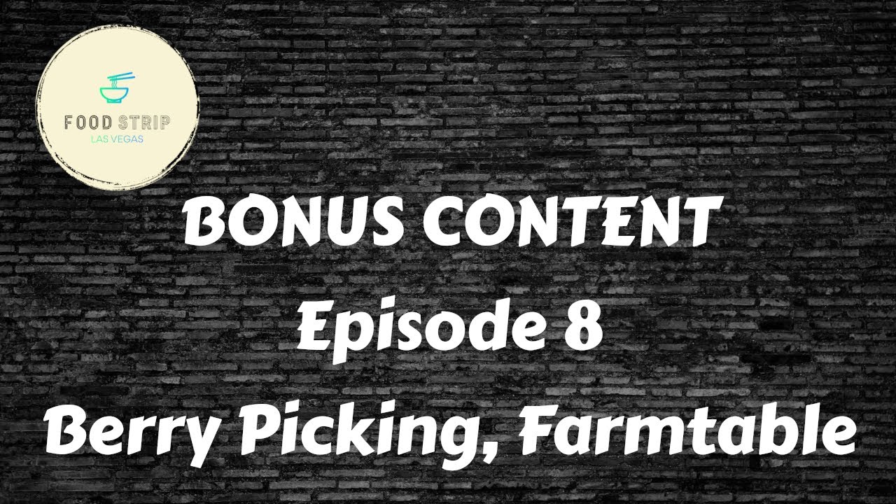 Bonus Content! - Berry Picking, Farmtable Kitchen