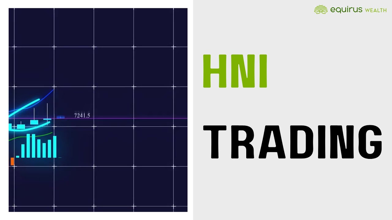 What is HNI Trading & its Benefits?