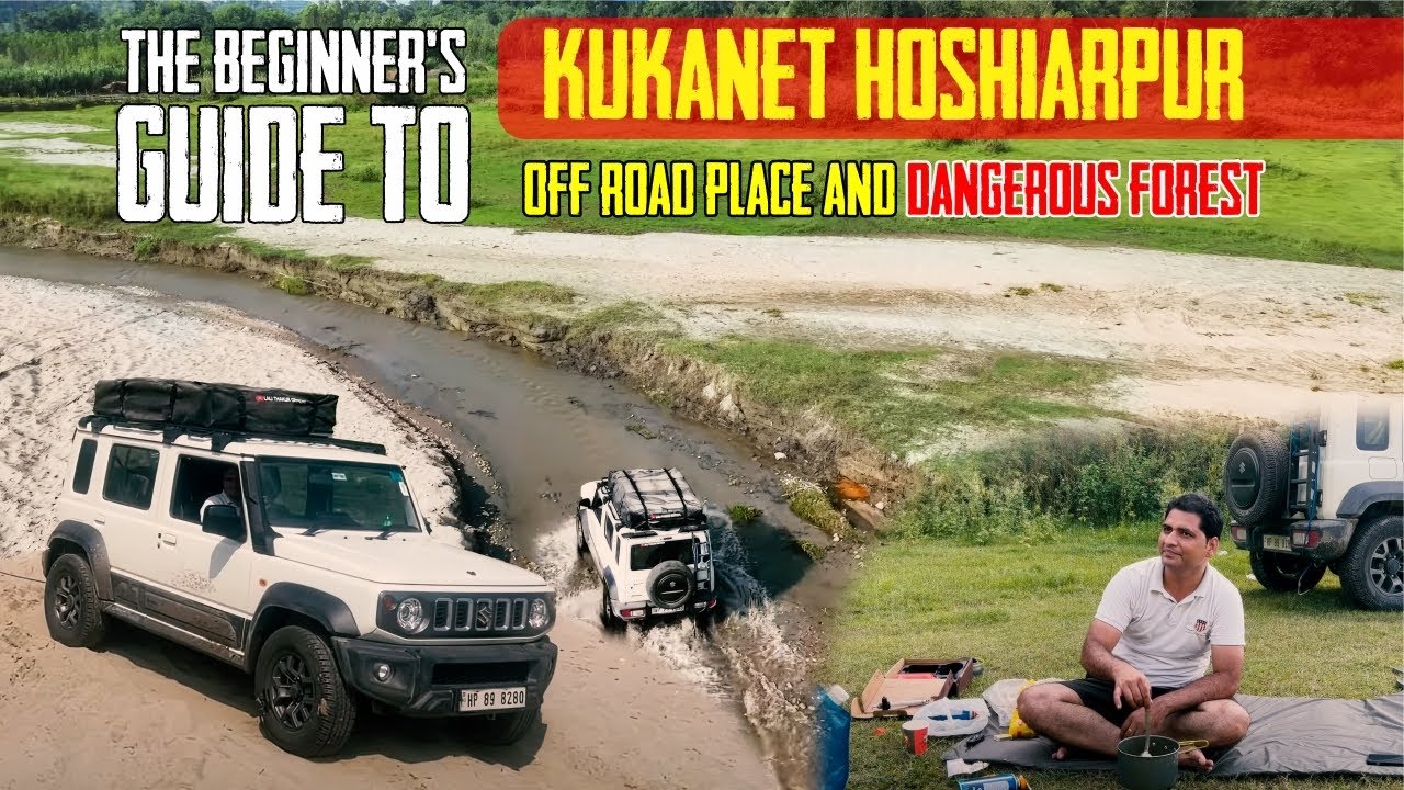 The Beginner's Guide to kukanet hoshiarpur off road place nd dangerous forest