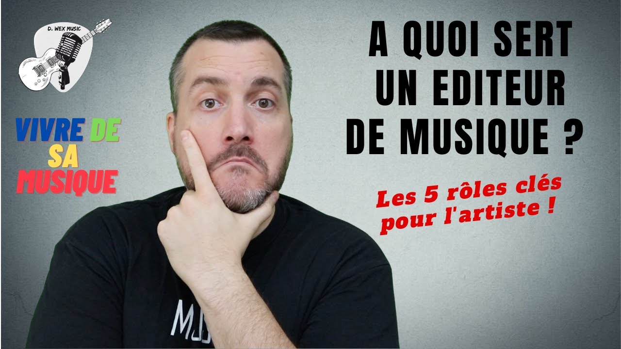 A quoi SERT un EDITEUR de MUSIQUE ?