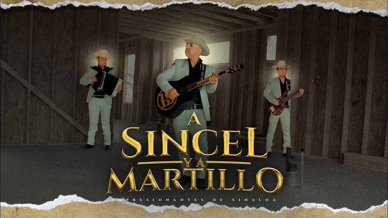 A Sincel y a Martillo - Impresionantes De Sinaloa ( En Vivo 2025 )
