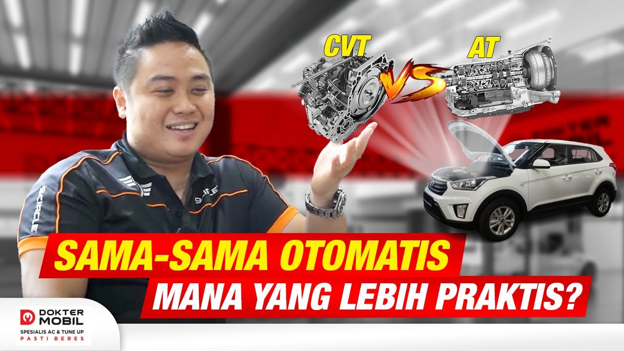Sama-sama Otomatis Ini Bedanya Transmisi CVT dan AT! - DOMO Indonesia