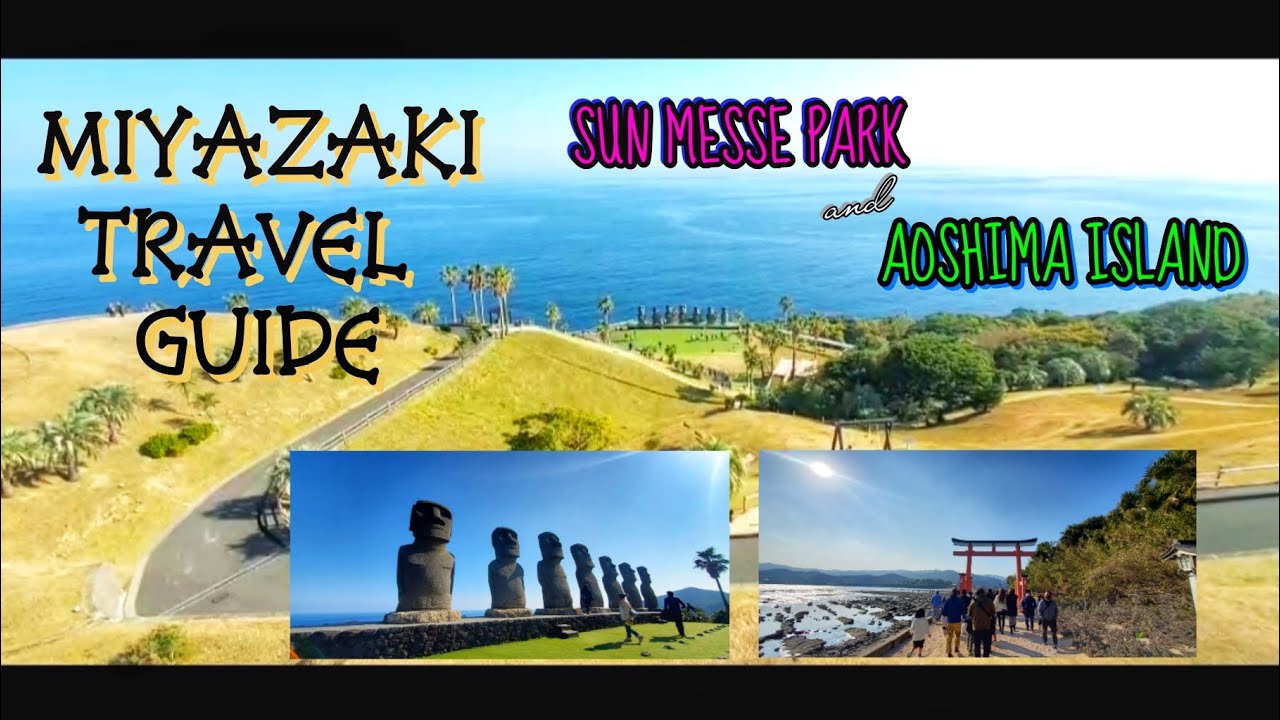 Miyazaki Travel Guide | #moaistatues | #aoshima | #miyazaki | #kyushu l #japantravel