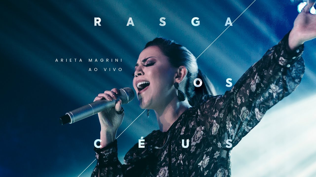 RASGA OS CÉUS (AO VIVO) | ARIETA MAGRINI