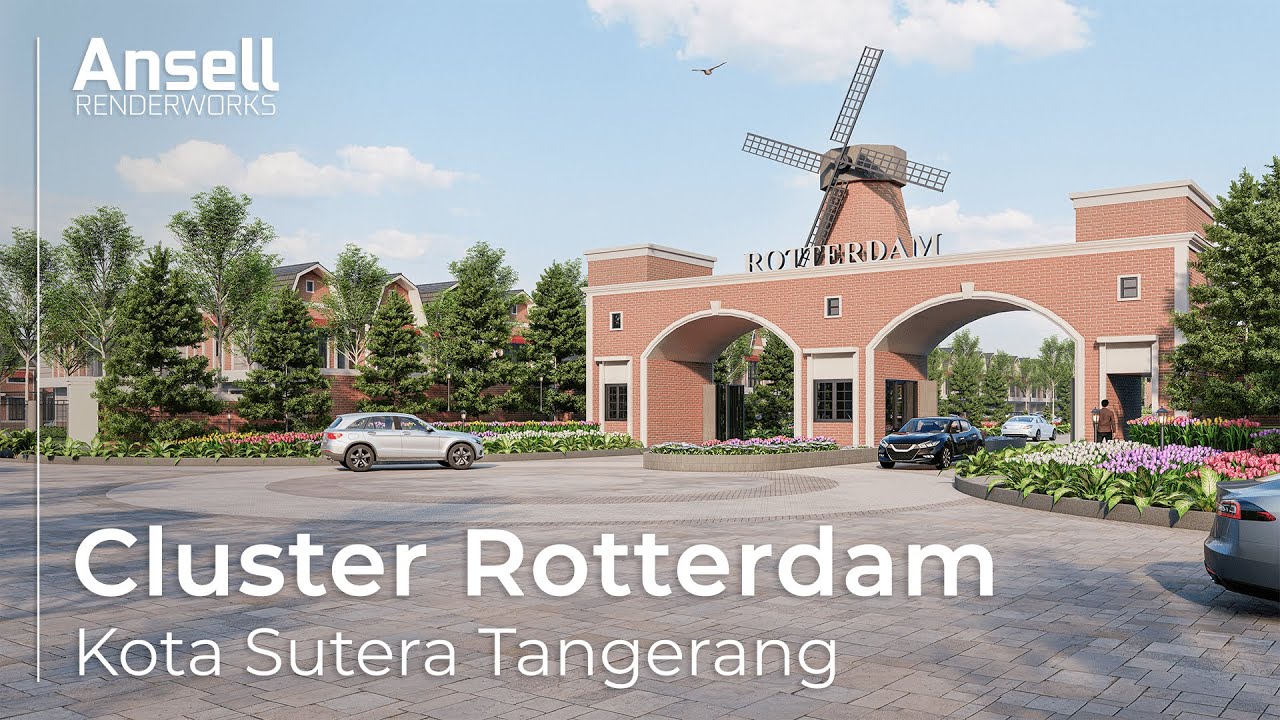 CLUSTER ROTTERDAM at Kota Sutera Tangerang Animation by Ansell Renderworks