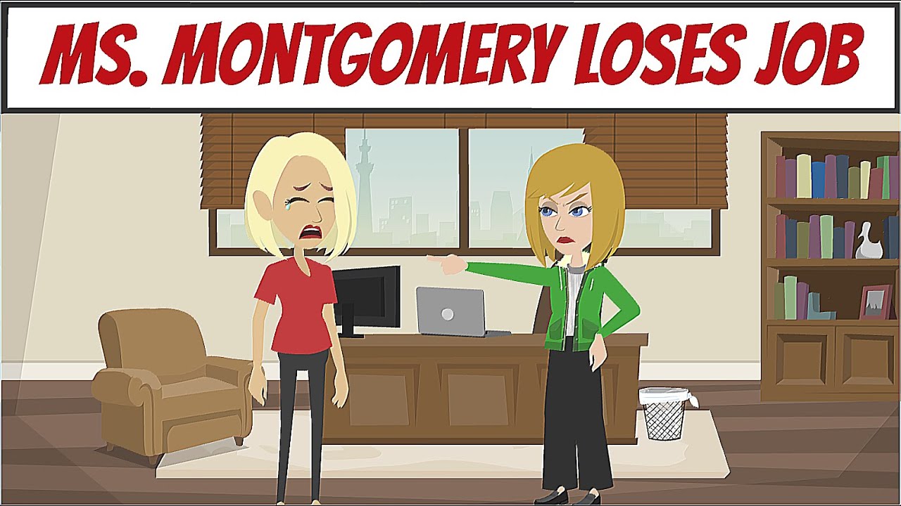 2023: Ms. Montgomery Gets Terminated from Her Job