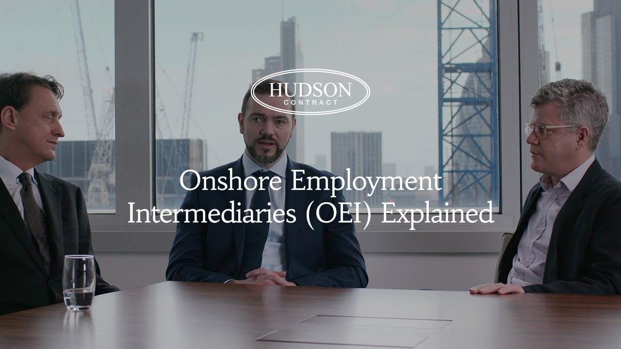 Hudson Contract explains Onshore Employment Intermediaries (OEI)