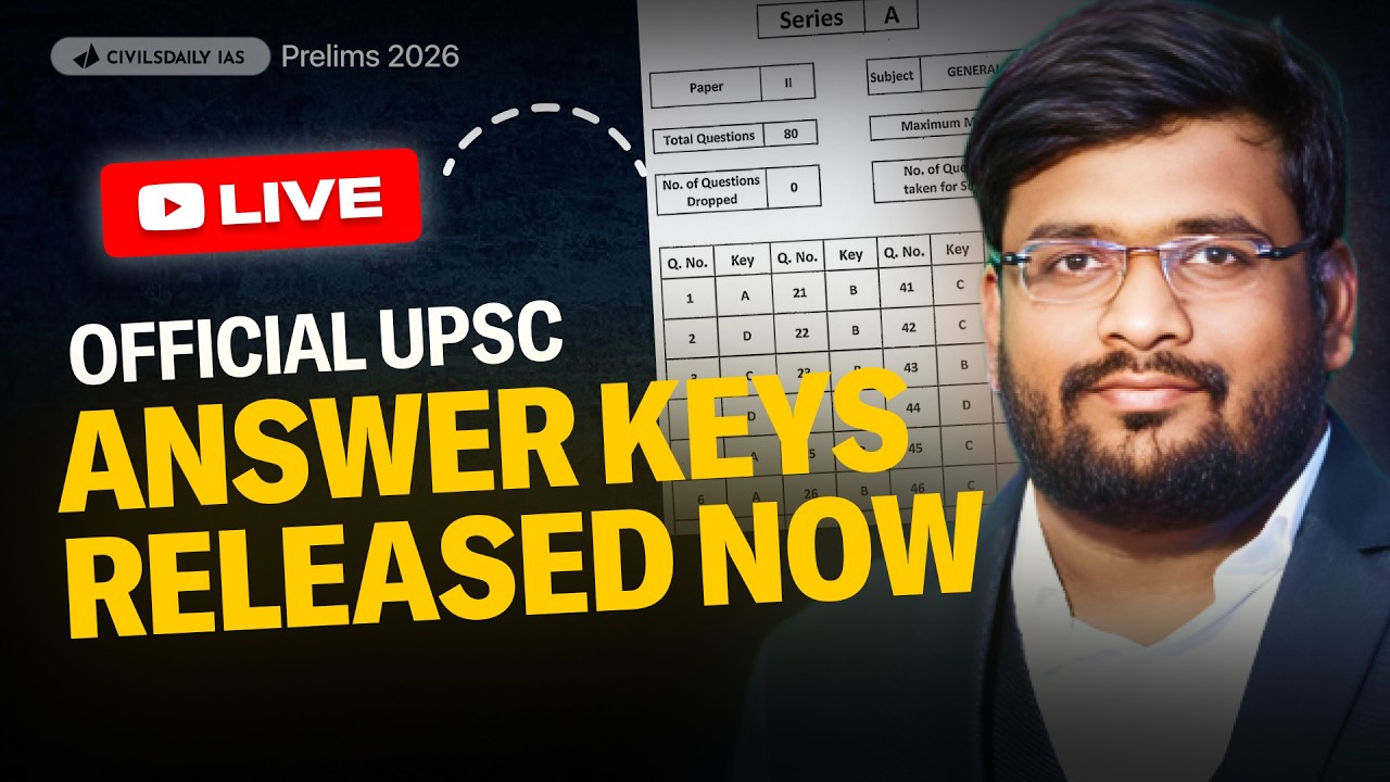 Prelims 2026: UPSC Official Answer Keys Released NOW