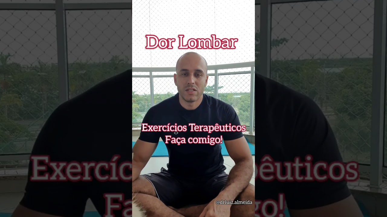 DOR LOMBAR - AUTO TRATAMENTO COM EXERCÍCIOS TERAPÊUTICOS / ALONGAMENTOS