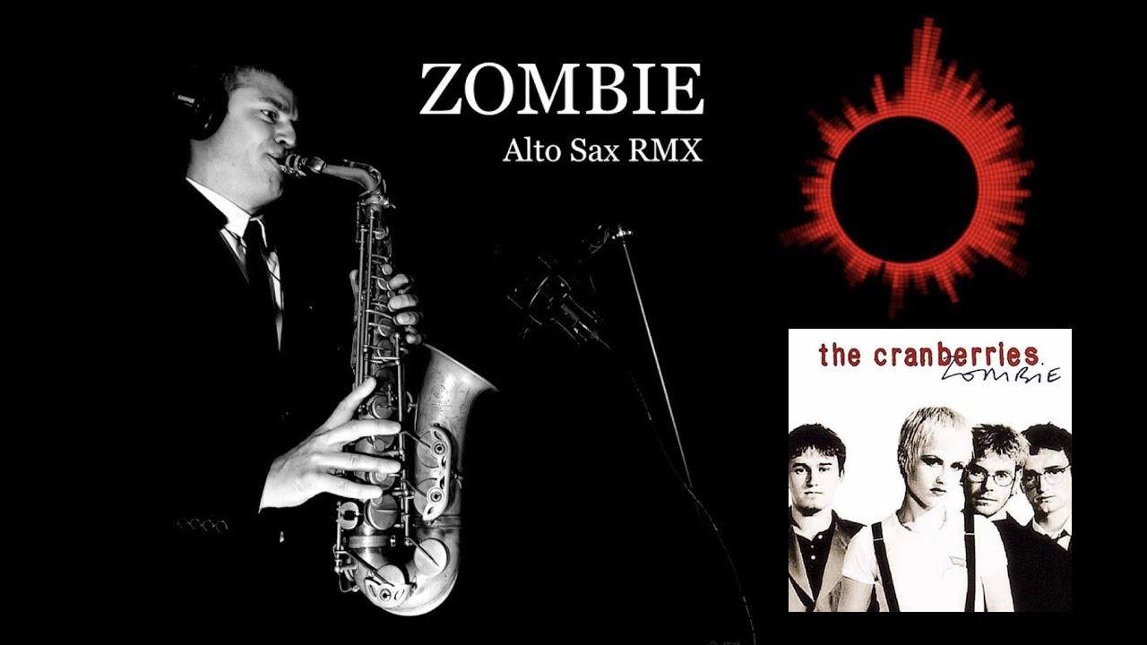 ZOMBIE - Cranberries - Alto Sax RMX - free score