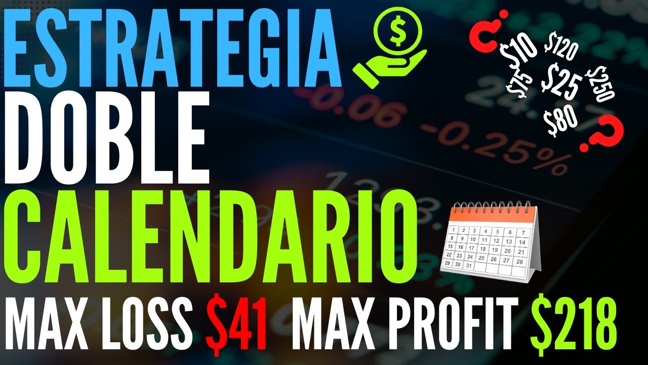 📊 Doble Calendario con Opciones: Estrategia de Bajo Riesgo y Alto Beneficio