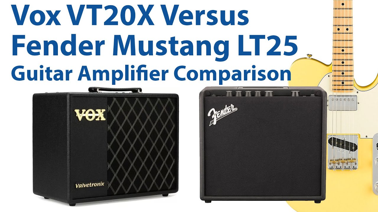 Сравнение гитарных усилителей Vox VT20X и Fender Mustang LT25