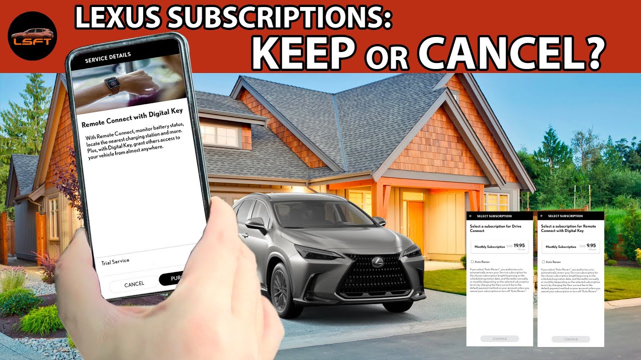 Lexus Subscriptions: Keep or Cancel?