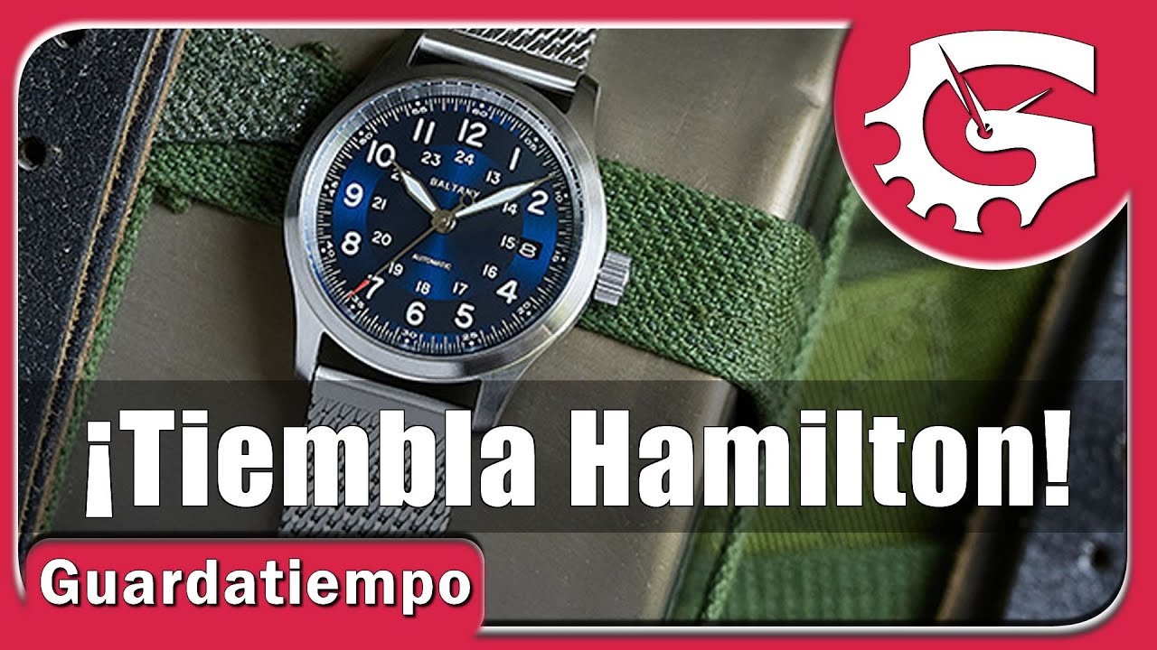 Baltany S2049 Khaki Field. Que tiemble Hamilton Watch 👲👲
