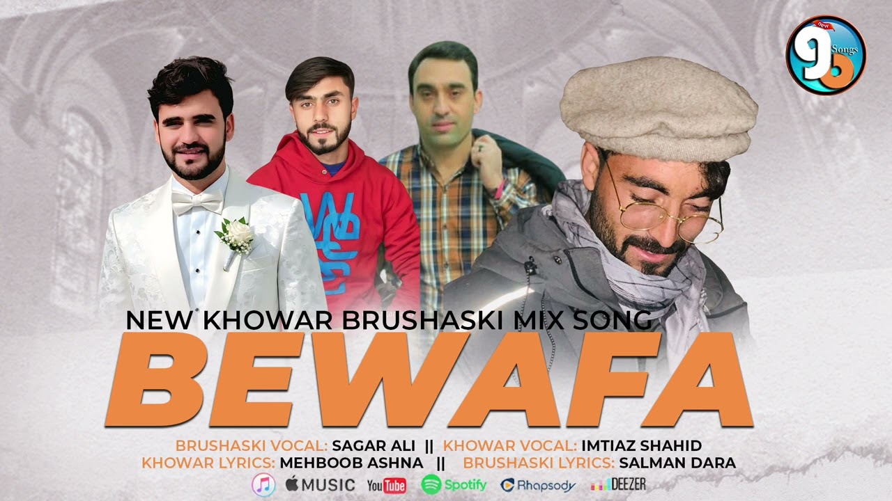 Bewafa | New Khowar & Brushaski Mix Song | GB New Songs 2026