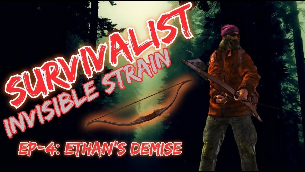 Survivalist Invisible Strain | How One Mistake Trashes 20+ hours of gameplay
