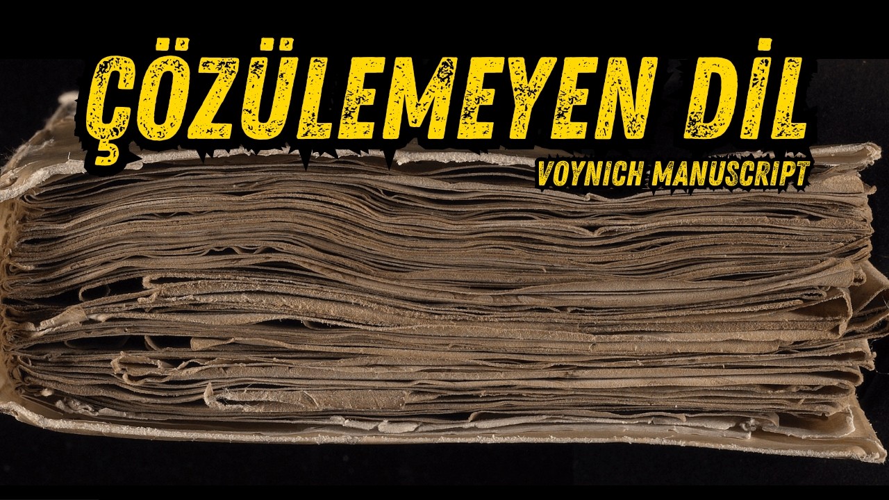 Voynich El Yazması | D&uuml;nyanın En Gizemli Kitabı | T&uuml;rk&ccedil;e Podcast