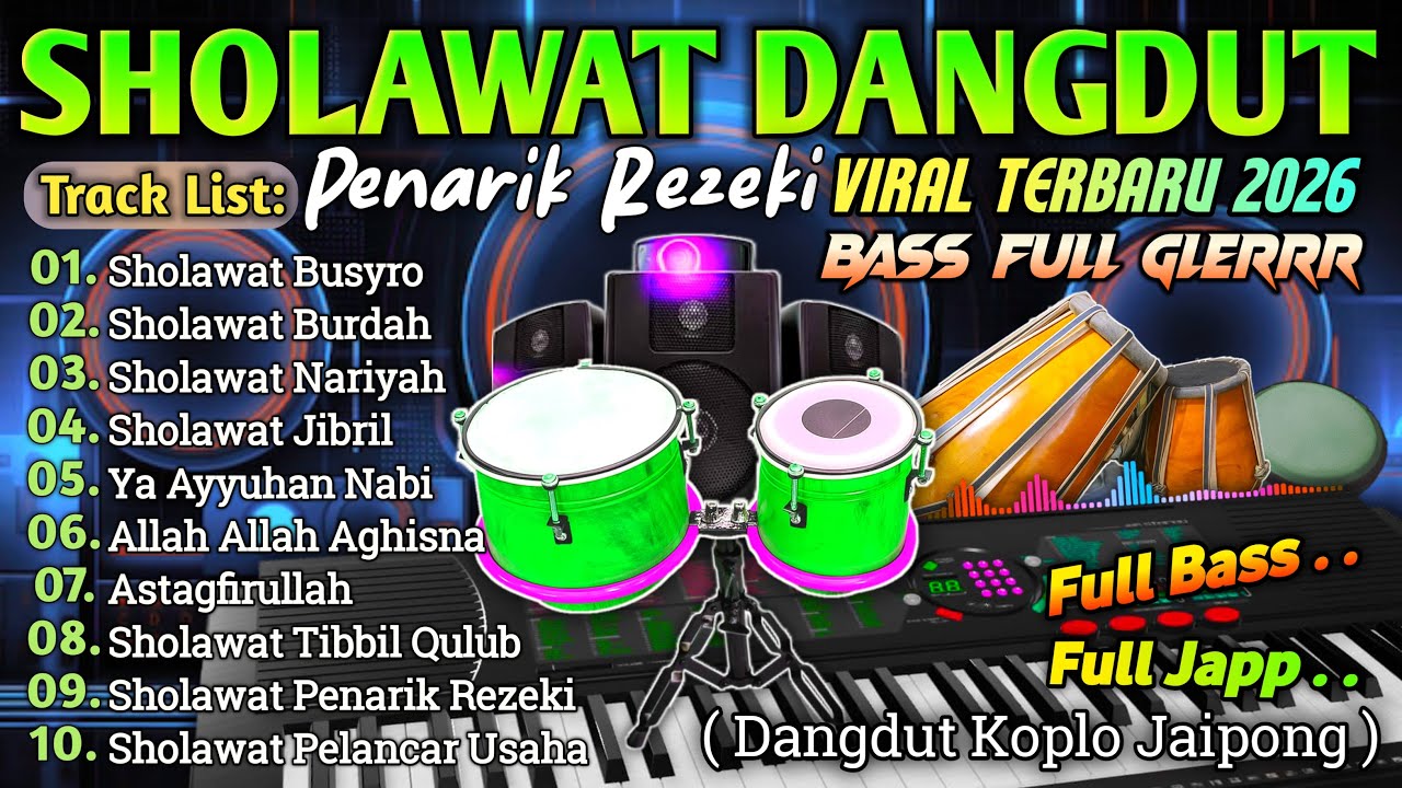 PALING DICARI!! DANGDUT SHOLAWAT MERDU 2026✨LENGKAP LIRIK SHOLAWAT | PAS DIDENGAR PAS DI HATI