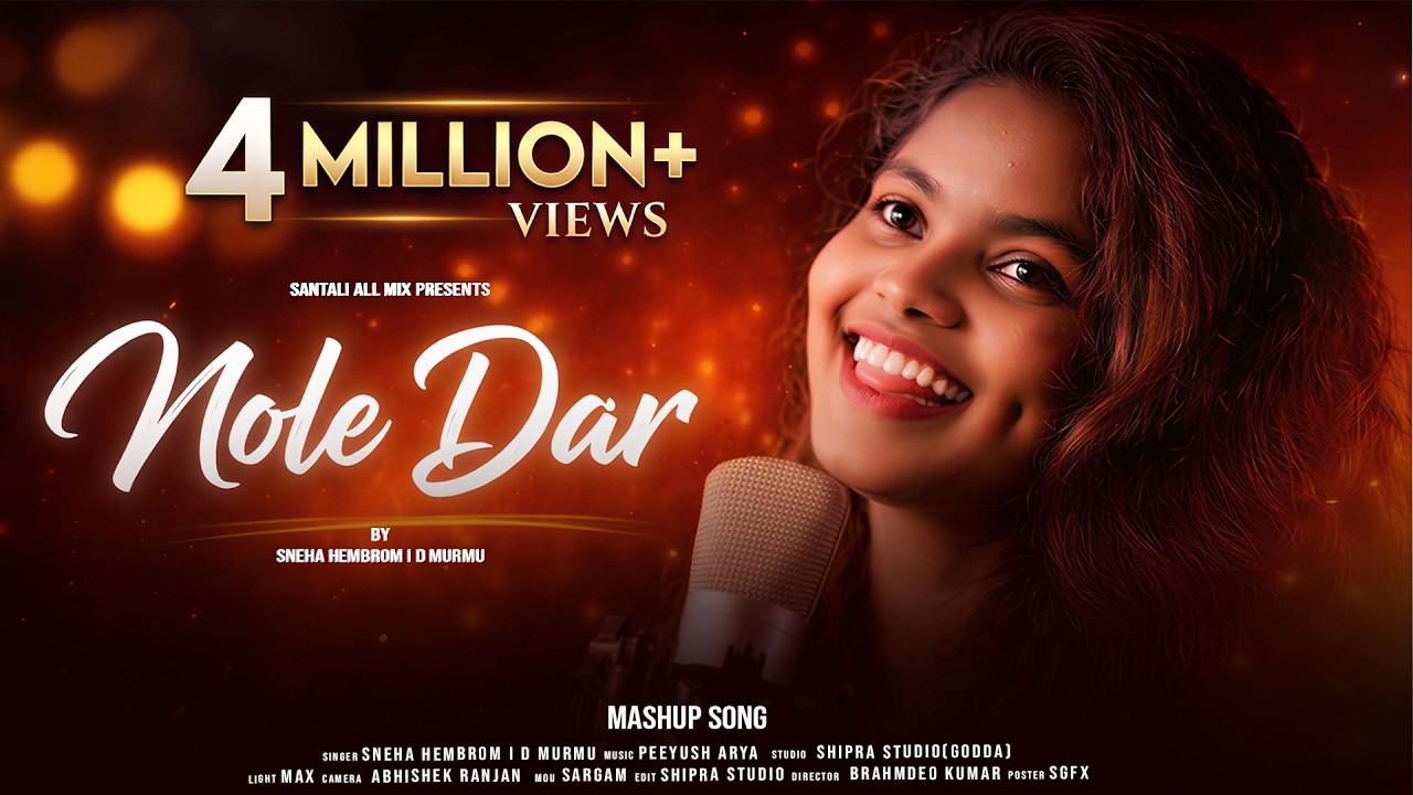 Nole Dar | Sneha Hembrom & D.Murmu | Masup Santhali Song | santhali  all mix | 2021