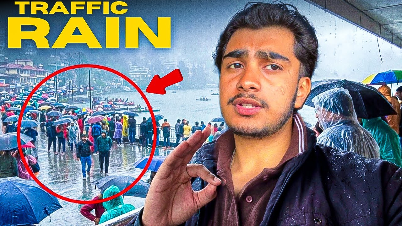 Nainital Sunday Traffic & Rain REALITY 😭 | Nainital Peak Season | Nainital Budget Hotel Tour | 