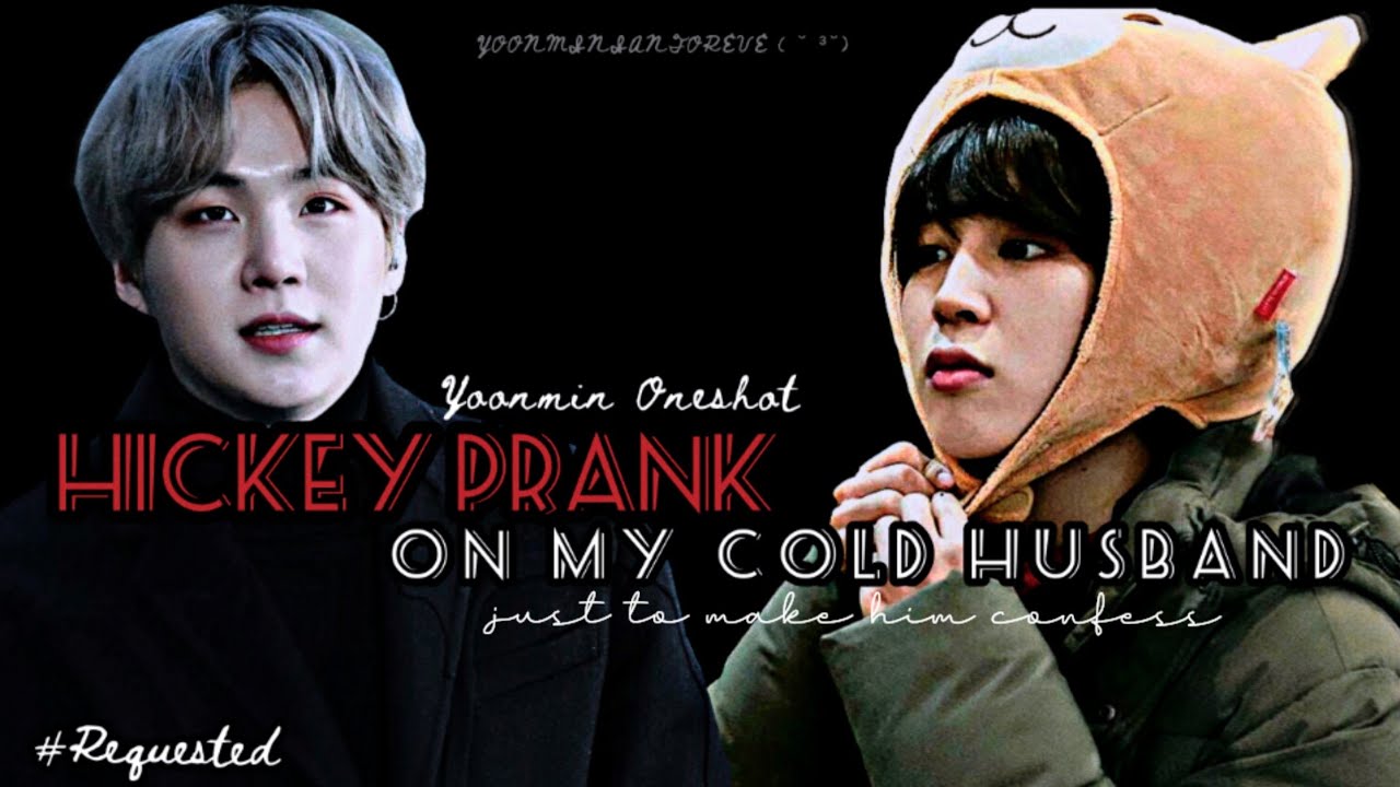 Hickey Prank On My Cold Husband : just to make him confess💓🔸Yoonmin oneshot🔸 requested 🔸500 subs sp🔸