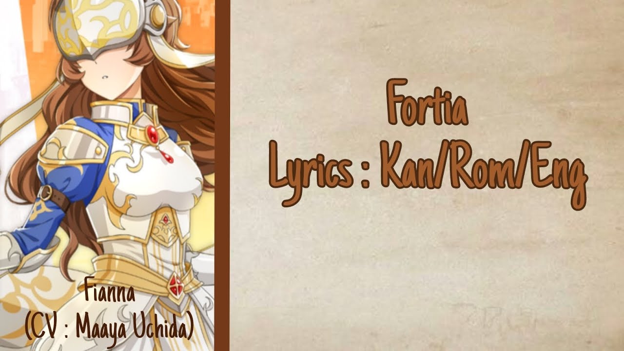 Fortia by Fianna (CV : Maaya Uchida) DanMachi-MEMORIA FREESE Lyrics Kan/Rom/Eng