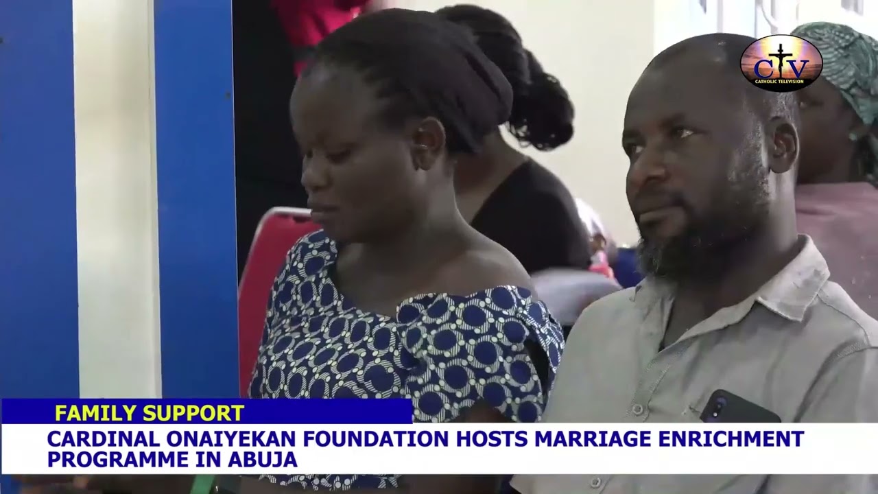 Cardinal Onaiyekan Foundation Hosts Marriage Enrichment Programme in Abuja