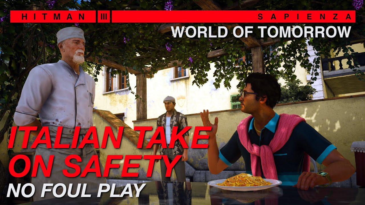 World of Tomorrow - Italian Take On Safety | No Foul Play Run, Silent Assassin | HITMAN 3