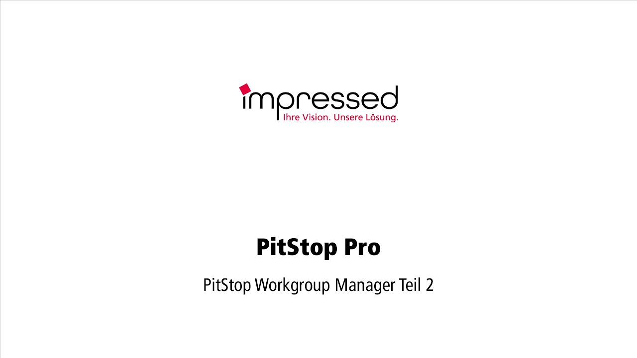 PitStop Workgroup Manager Teil 2