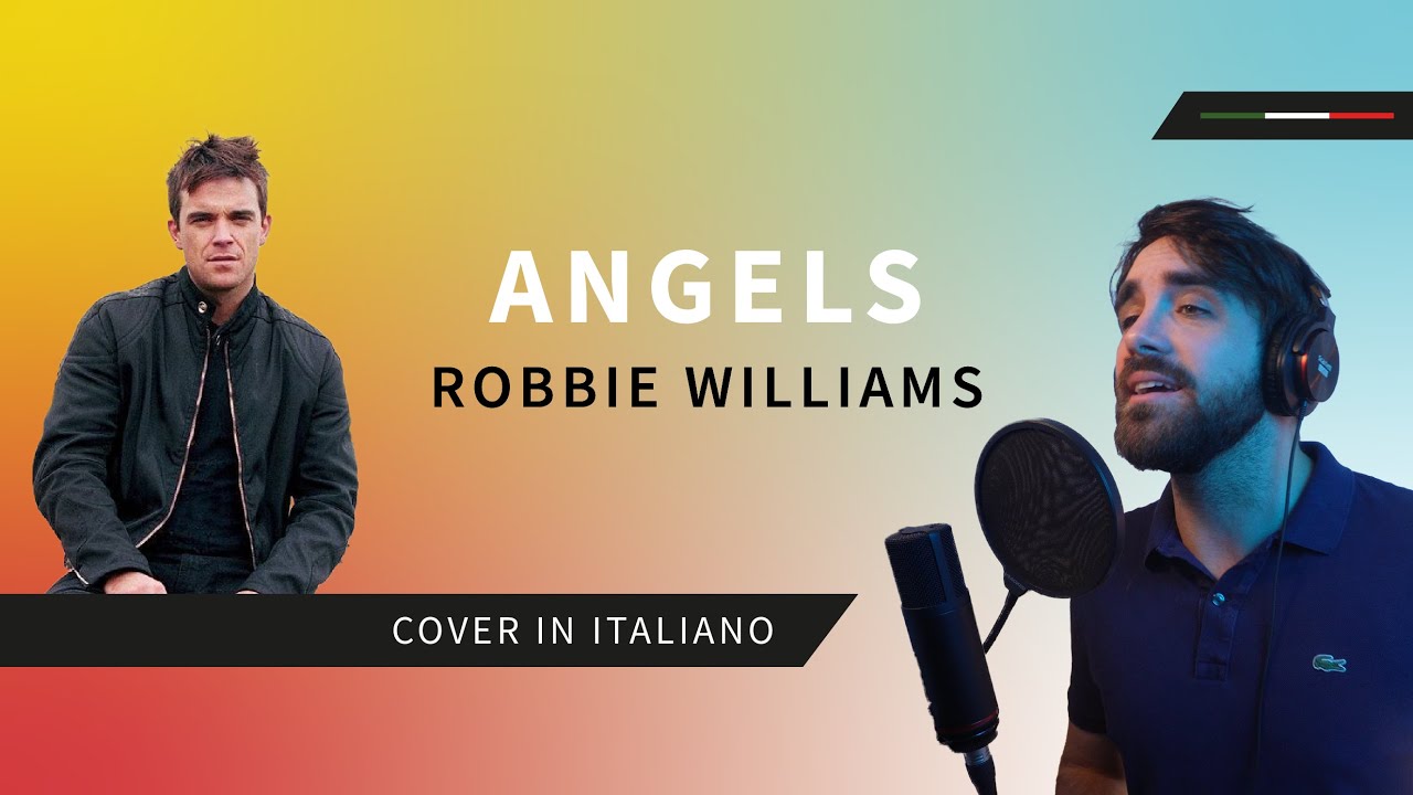 ANGELS in ITALIANO 🇮🇹 - @robbiewilliamsvideos  cover