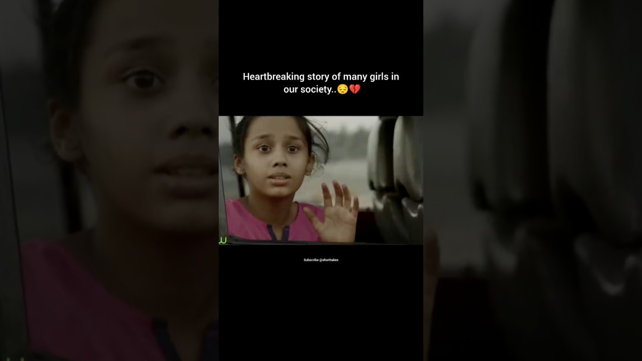 heartbreaking story of many girls 🥺💔🥀 | #shorts