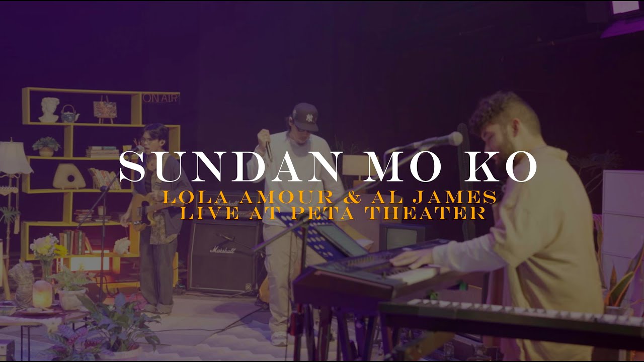 Lola Amour and Al James - Sundan Mo Ko (Live at the PETA Theater)