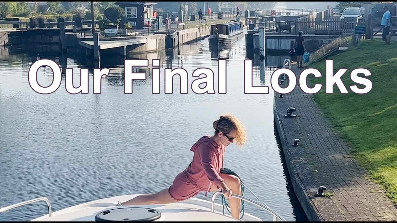 Final Leg of our LeBoat Excursion Down the River Thames. E91