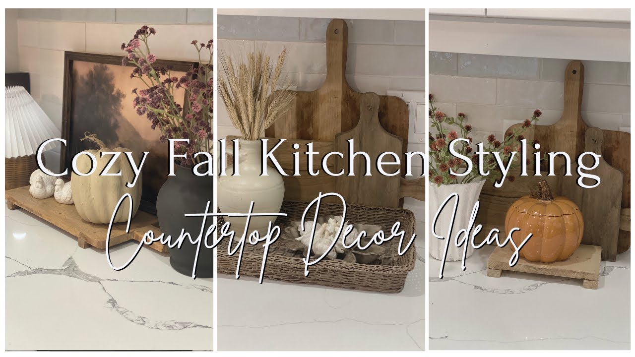 Cozy Fall Kitchen Decor 🍂 Easy Counter Styling Ideas for Autumn | Fall Decorating Ideas