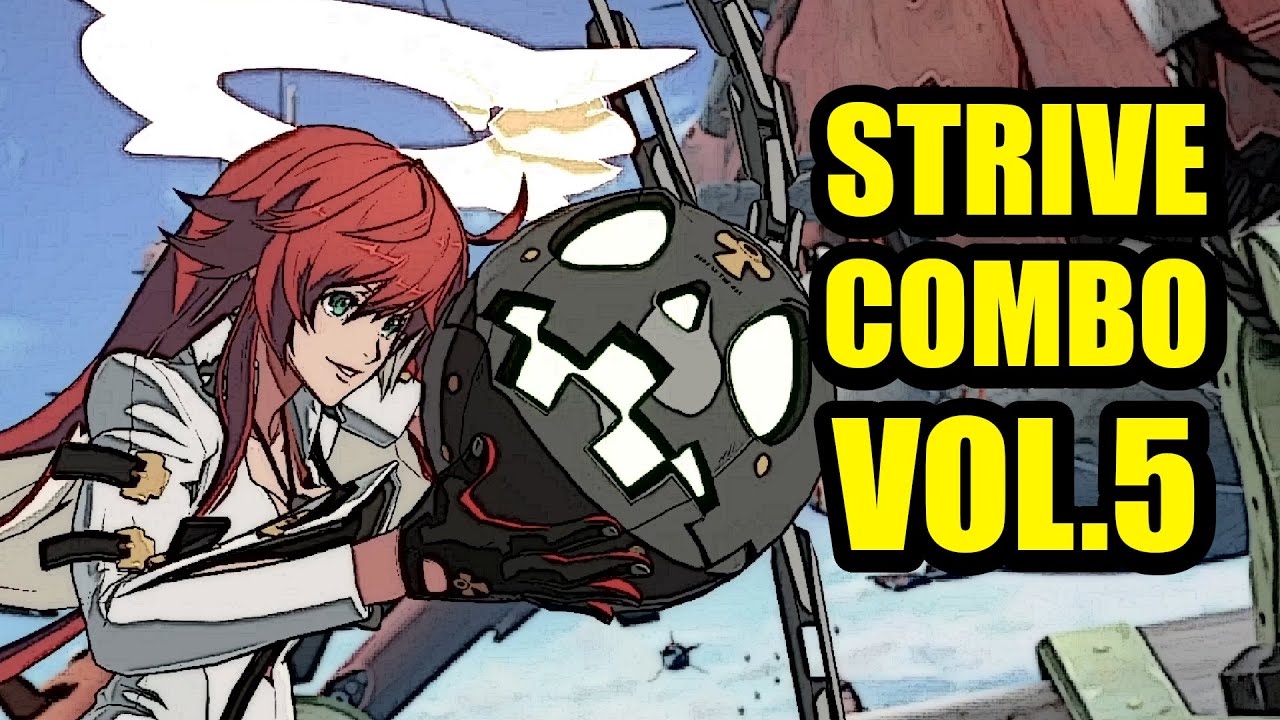 Guilty Gear Strive Combo Exhibition Vol.5