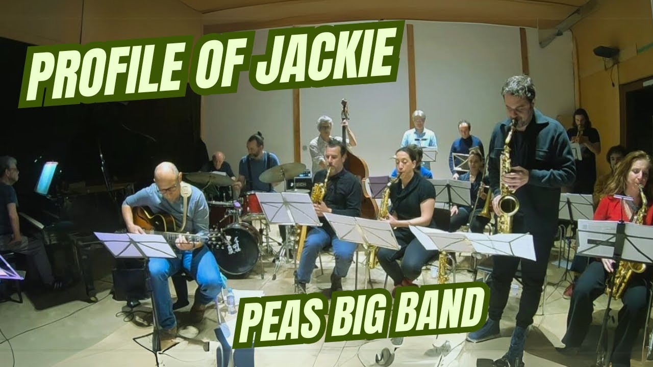 Profile of Jackie PEAS Big Band feat. Benoit Crauste (alto sax)