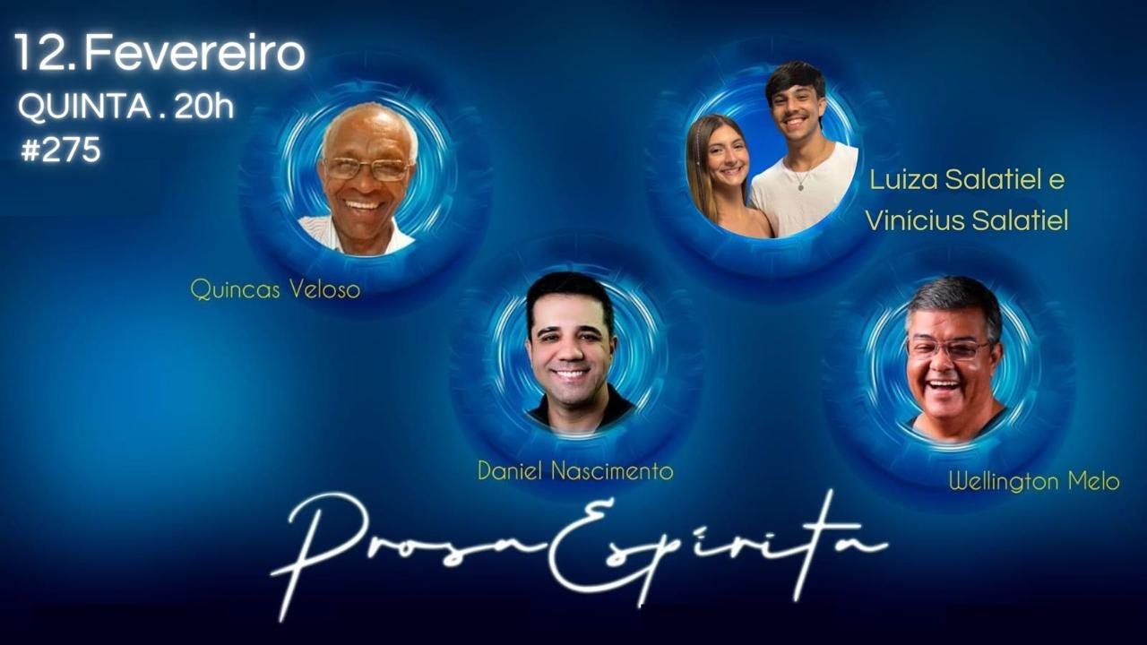 Prosa Espírita #275 - Luiza Salatiel e Vinicius Salatiel