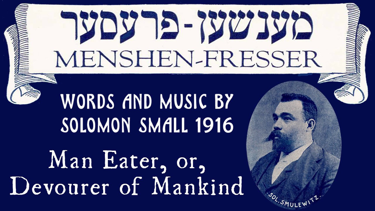 Mentshn-freser - a Yiddish theater song about tuberculosis, polio, and war