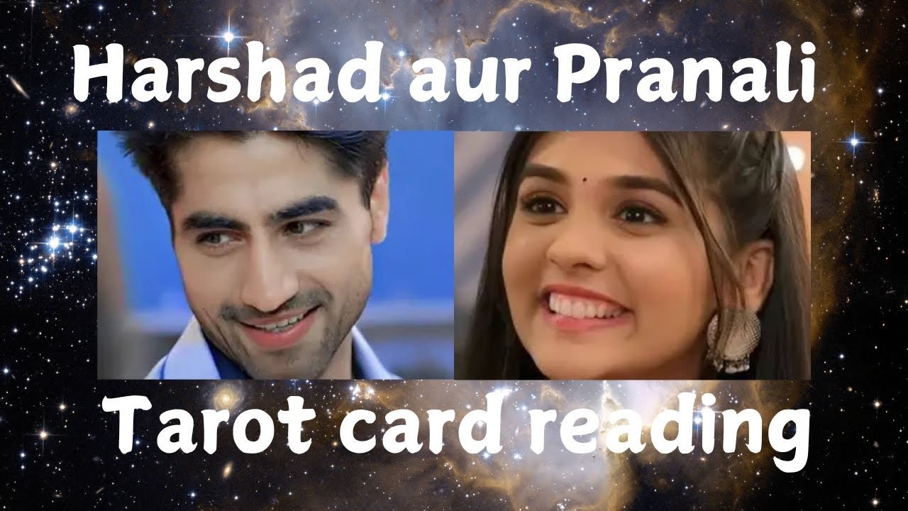 Harshad aur Pranali rathore Tarot Reading | Celebrity Reading | 