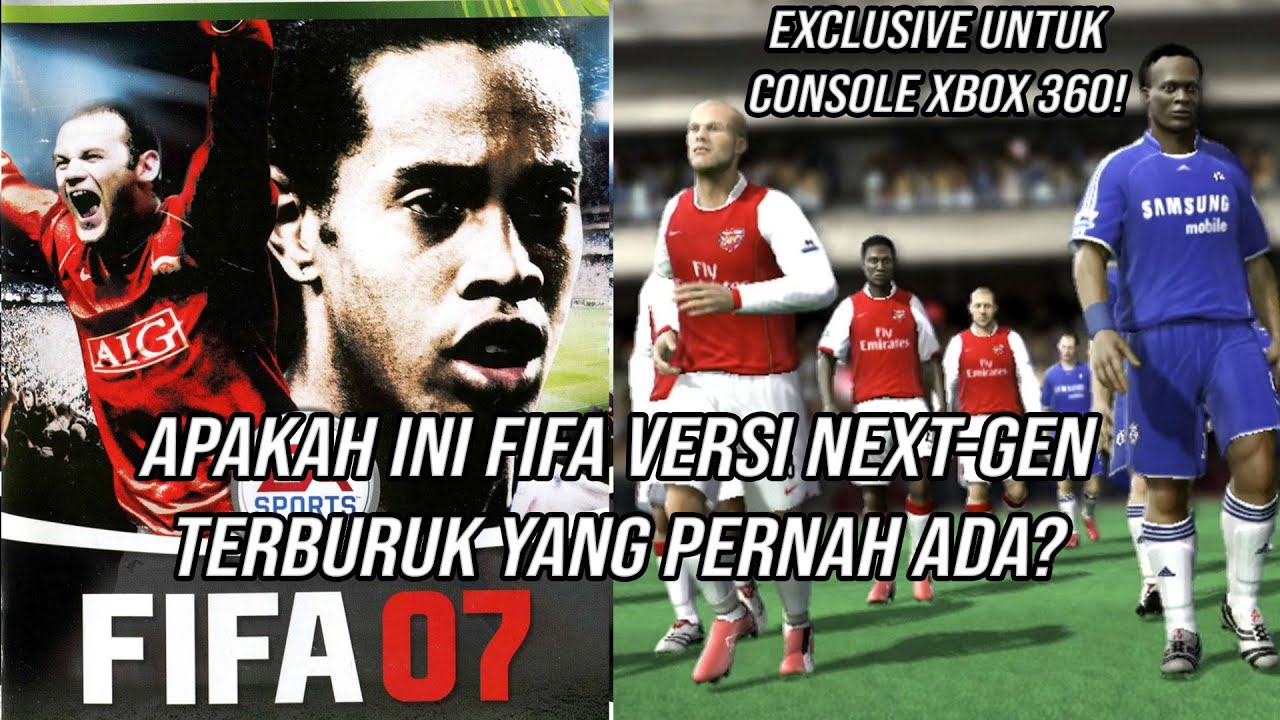 Gw Coba Main FIFA 07 Versi Xbox 360 di Tahun 2022, Apakah Ini FIFA Versi Next Gen Yang Terburuk?