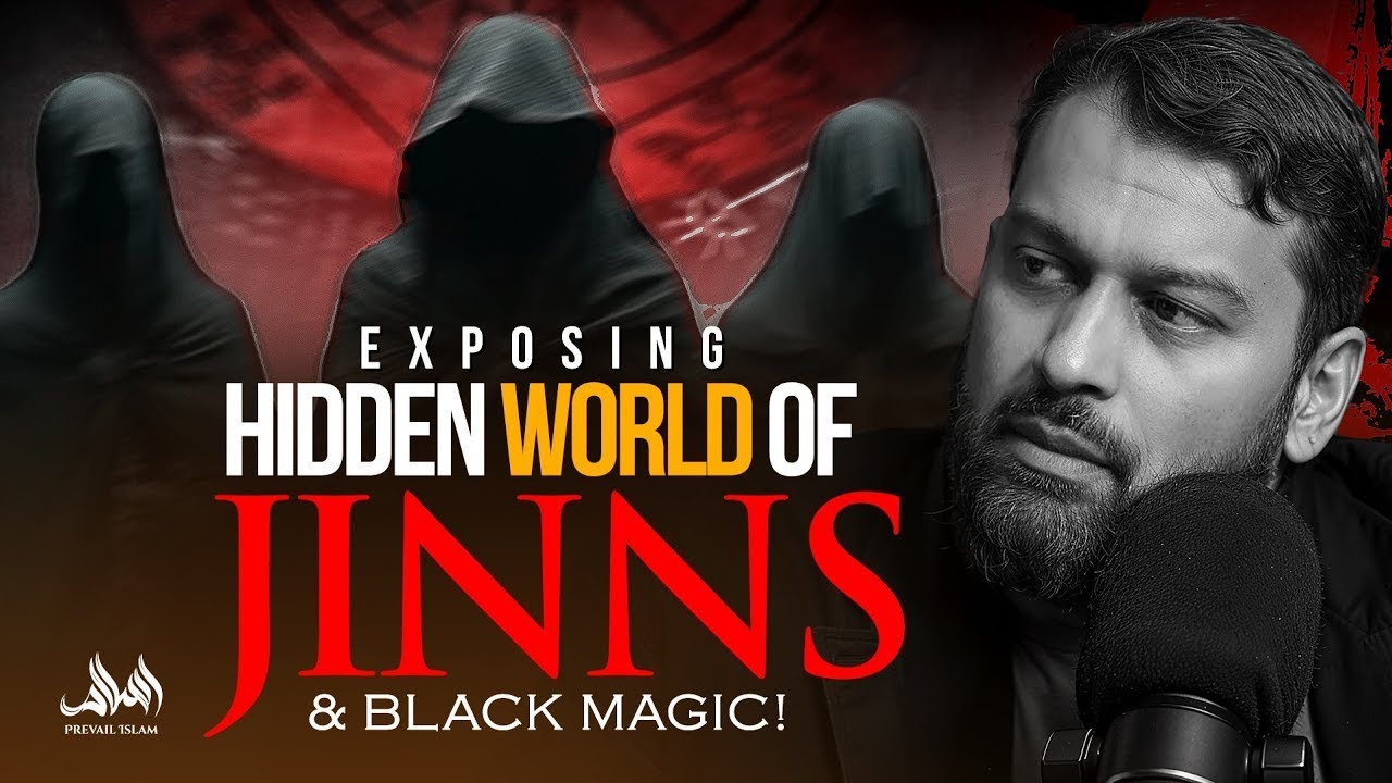 EXPOSING the Hidden World of Jinn & Black Magic - What They Don&rsquo;t Want You to Know | Dr. Yasir Qadhi