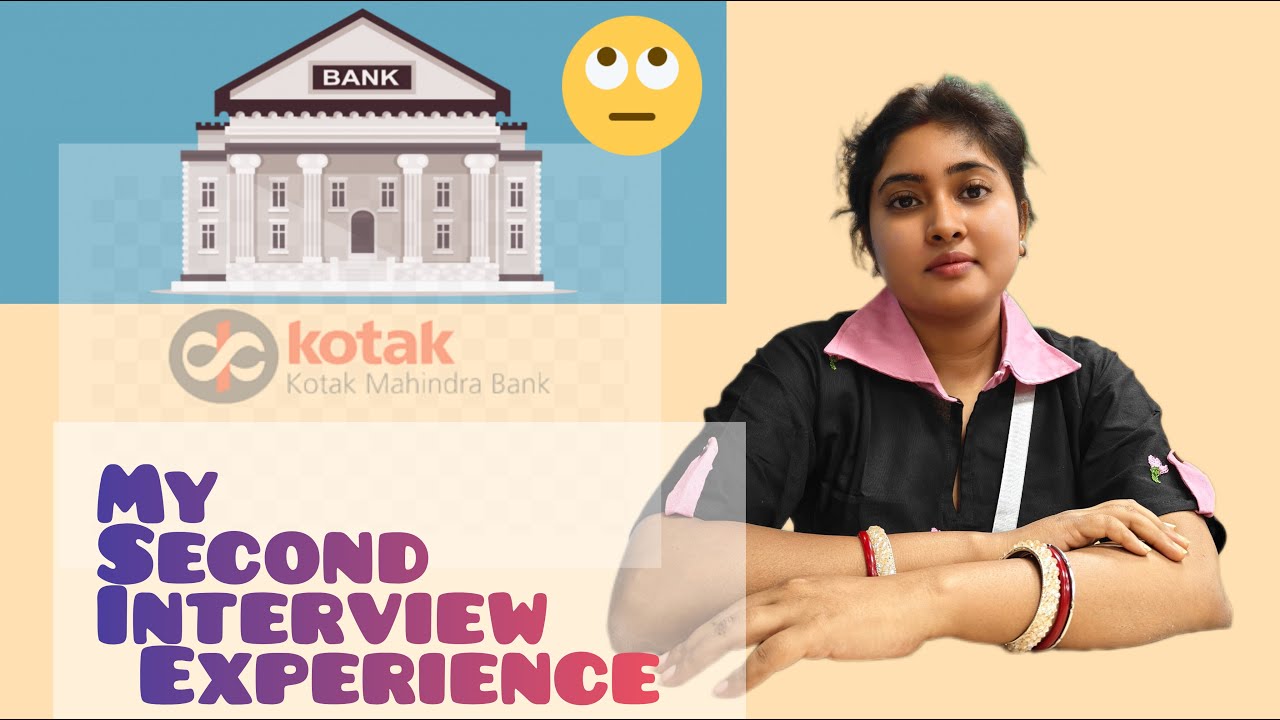 My Second Interview Experience With Kotak Mahindra Bank | Real Interview Questions & Tips 🏦💸💸